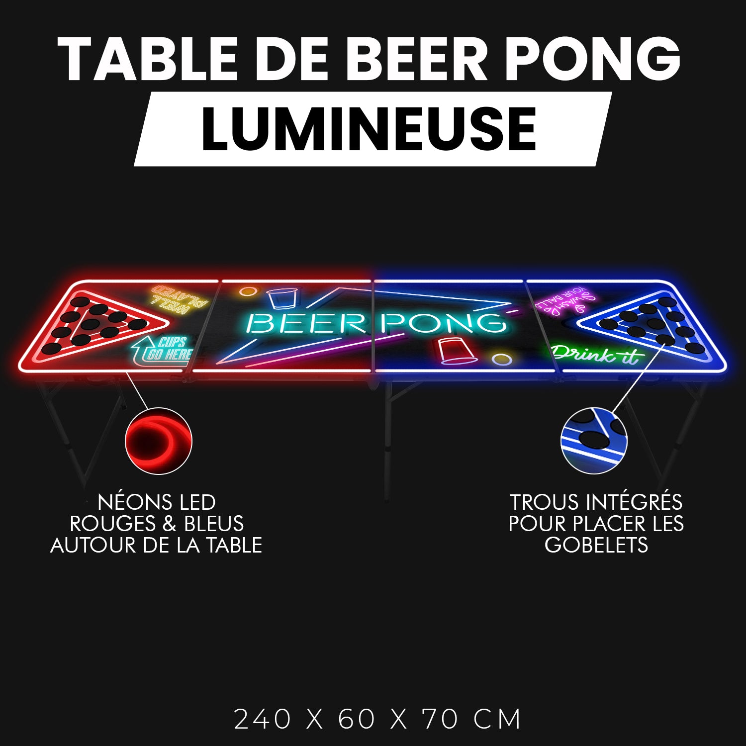 Table Beer Pong Lumineuse SpotlightHoles– Pack Kit Complet