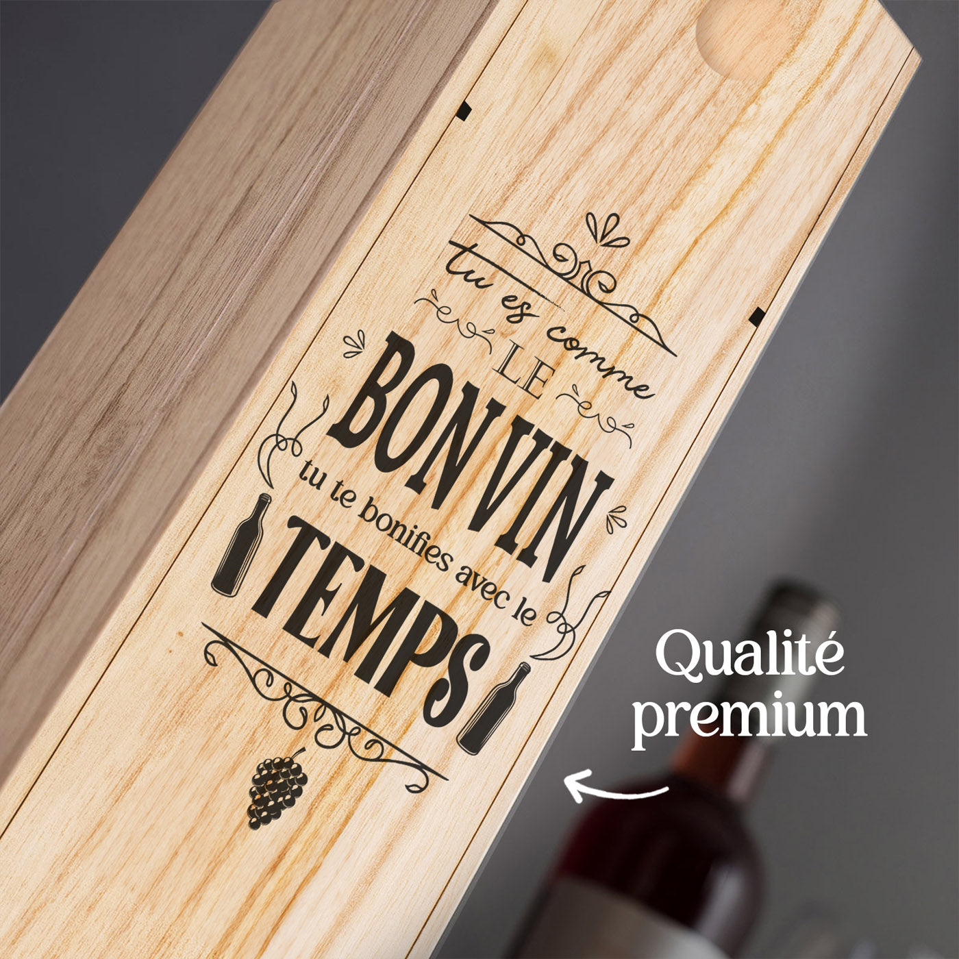 Coffret à Vin - Tu es comme le bon vin