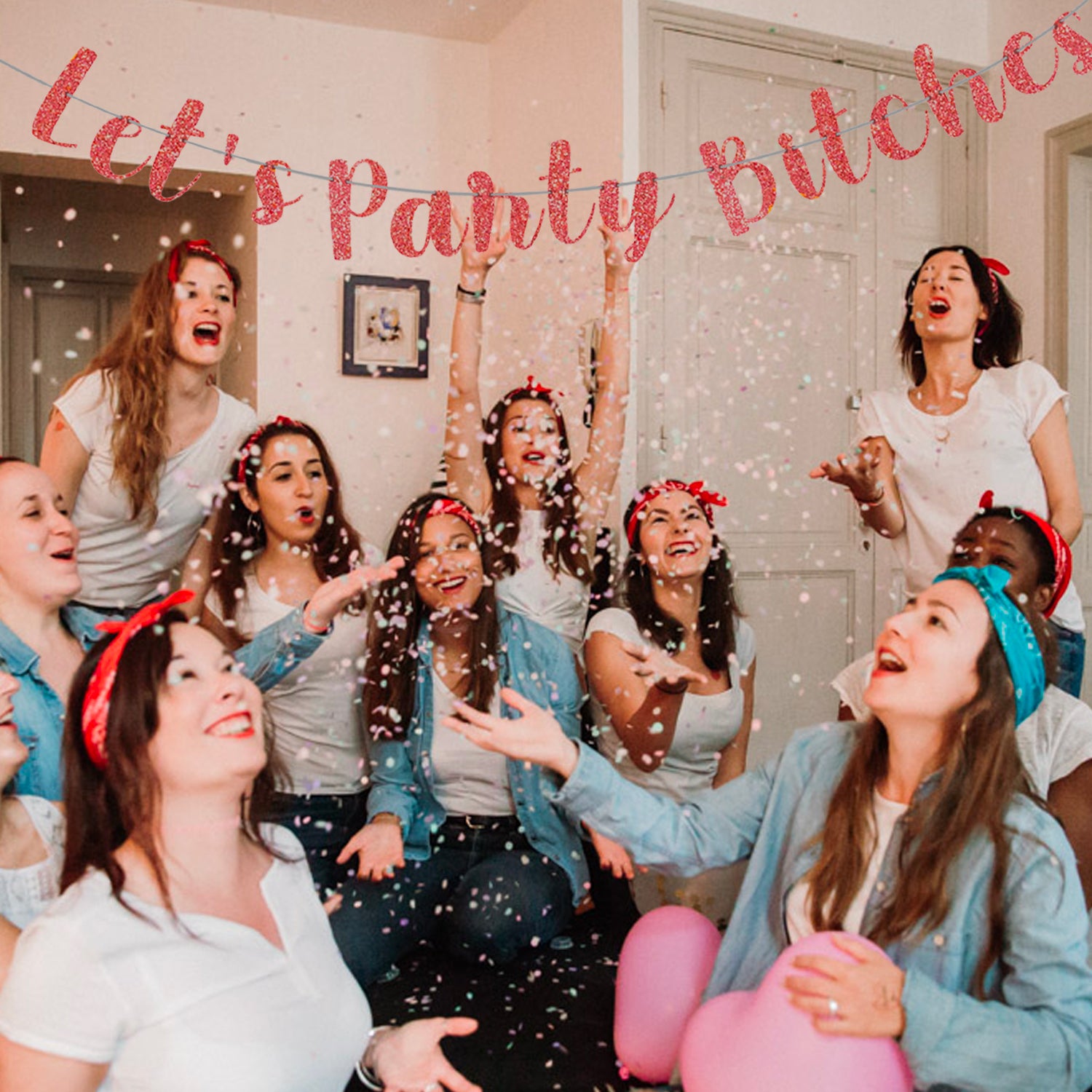 Bannière Let's Party Bitches
