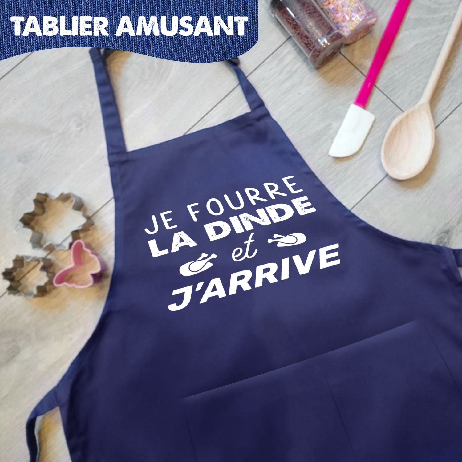 Tablier de Cuisine Humoristique - Je fourre la dinde