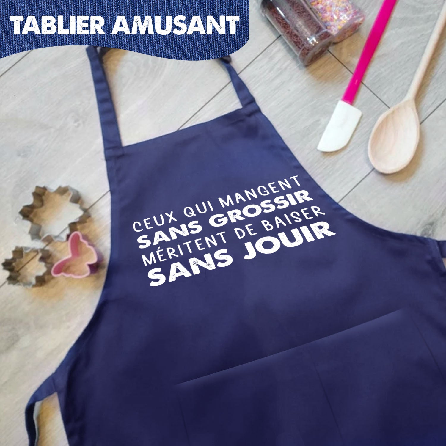 Tablier de Cuisine Humoristique - Ceux qui mangent sans grossir