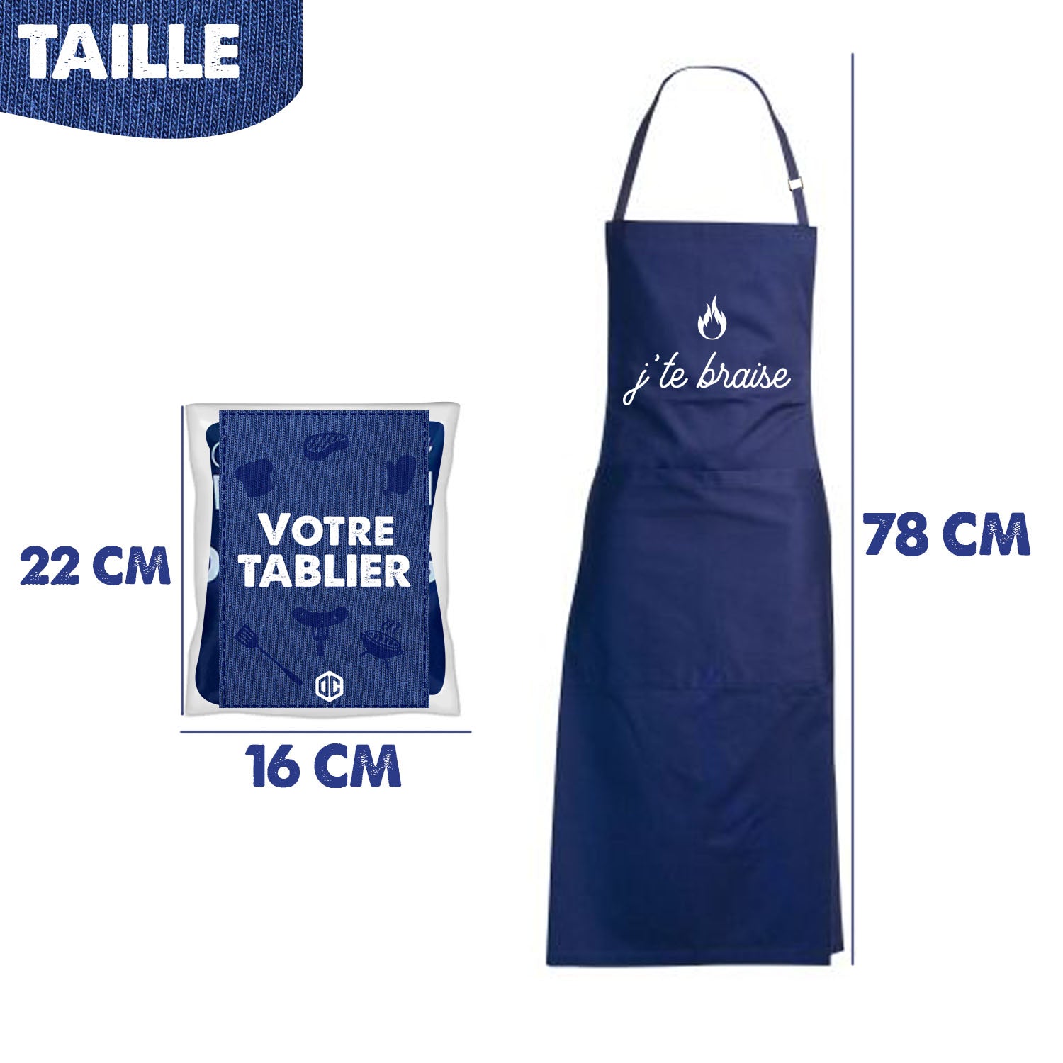 Tablier de Cuisine Humoristique - J'te braise