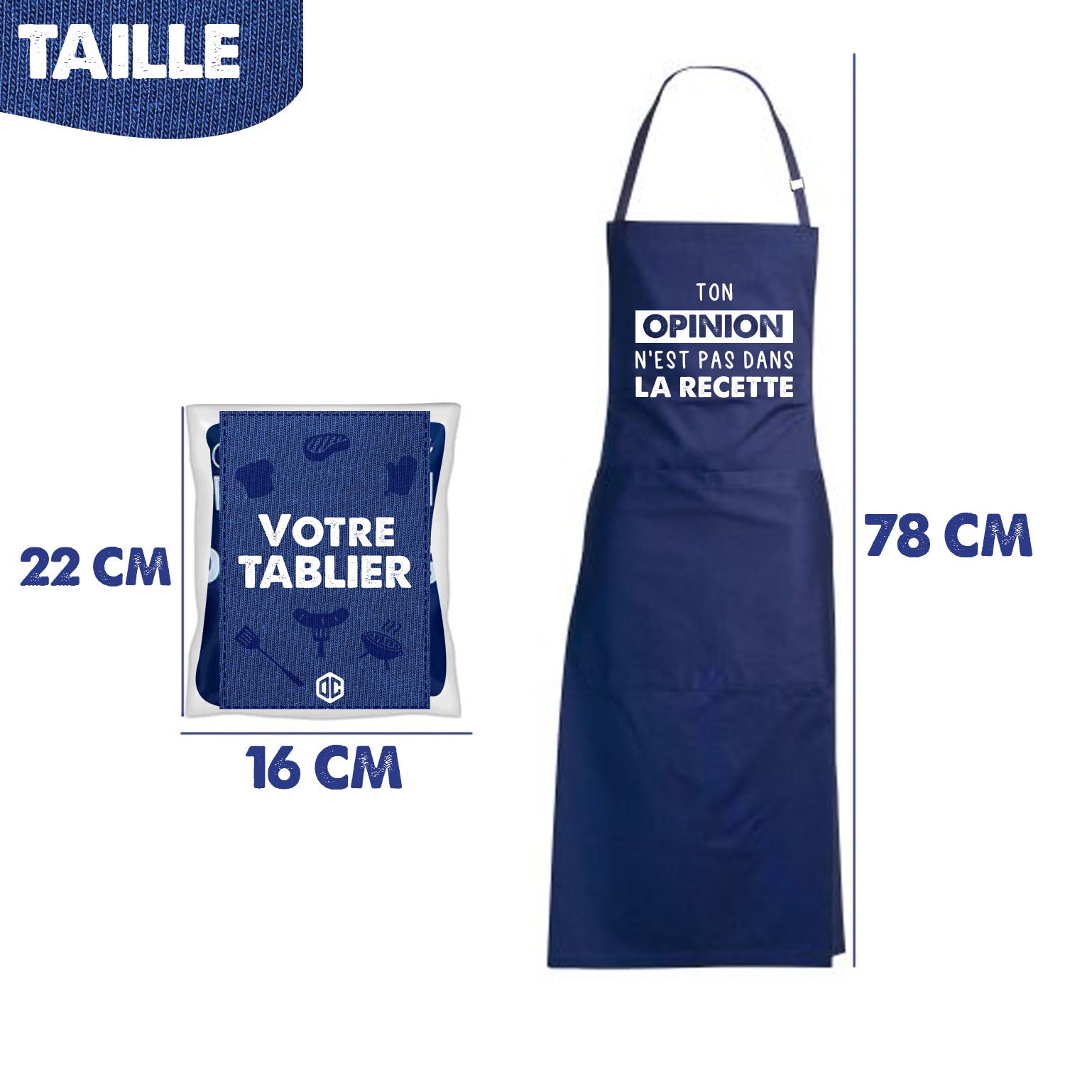 Tablier de Cuisine Humoristique - Ton opinion