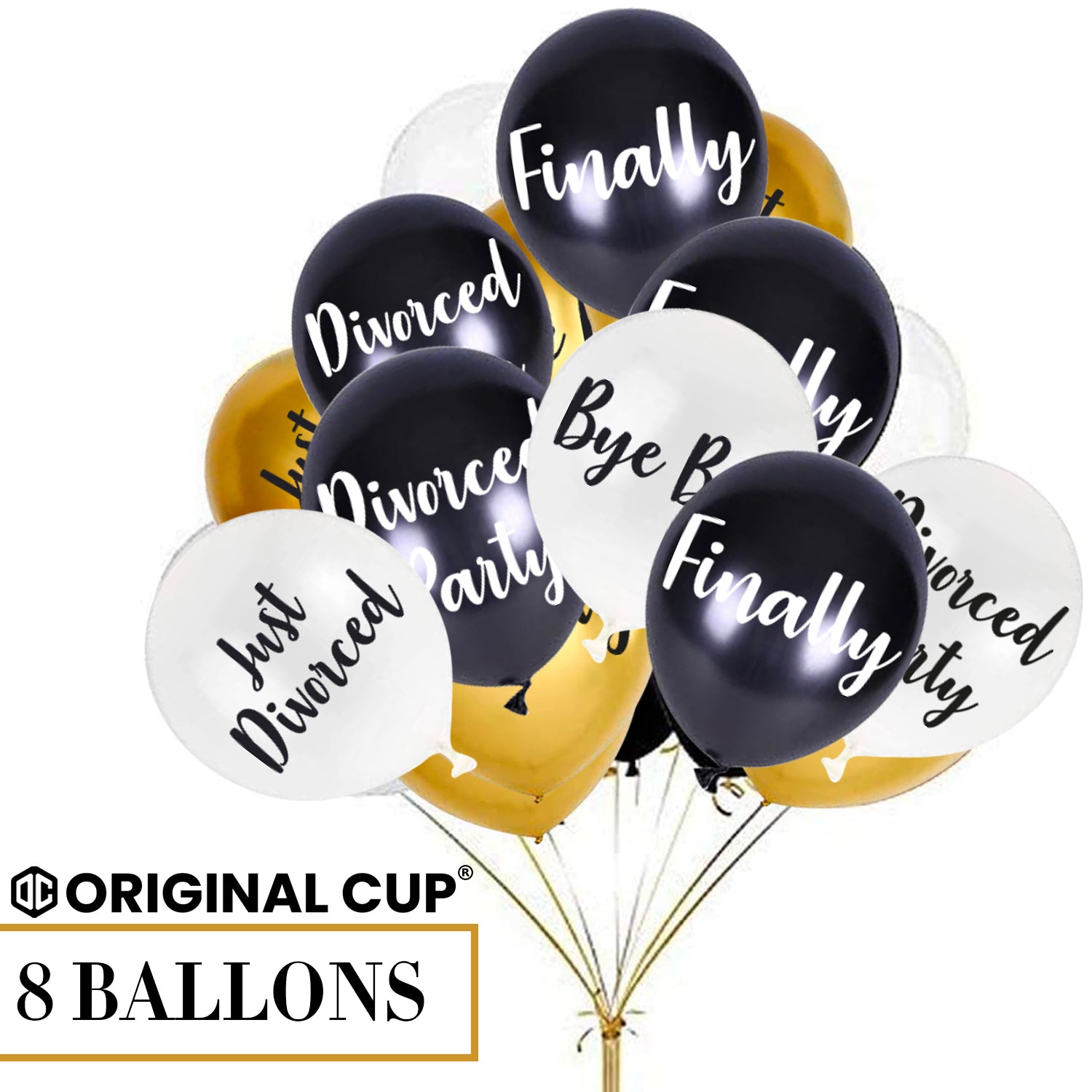 8 Ballons imprimés spécial Divorce - Ballons dorés, noirs, blancs Divorced Party
