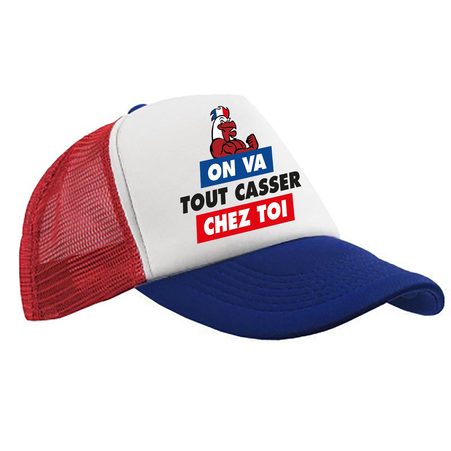 Casquette Supporter - On va tout casser chez Toi